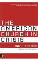 The American Church in Crisis
