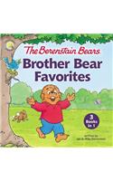 Berenstain Bears Brother Bear Favorites