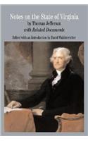Notes on the State of Virginia: With Related Documents