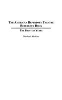 American Repertory Theatre Reference Book