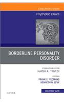 Borderline Personality Disorder, an Issue of Psychiatric Clinics of North America
