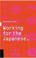 Working for the Japanese: Myths and Realities