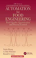 Automation for Food Engineering: Food Quality Quantization and Process Control (Contemporary Food Science) (Special Indian Edition / Reprint Year : 2020)