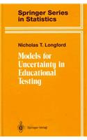 Models for Uncertainty in Educational Testing