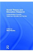 Social Theory and Education Research