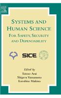 Systems and Human Science - For Safety, Security and Dependability