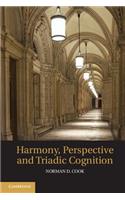 Harmony, Perspective, and Triadic Cognition
