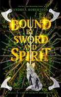 Bound by Sword and Spirit: (3 Loresmith)