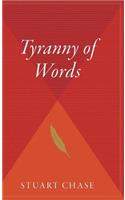 Tyranny of Words