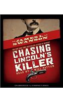 Chasing Lincoln's Killer: The Search for John Wilkes Booth