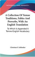 Collection Of Temne Traditions, Fables And Proverbs, With An English Translation
