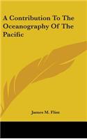 A Contribution To The Oceanography Of The Pacific