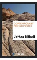 Contemporary French Poetry, Selected and Translated by Jethro Bithell