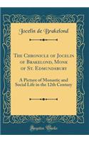 The Chronicle of Jocelin of Brakelond, Monk of St. Edmundsbury