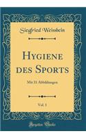 Hygiene Des Sports, Vol. 1