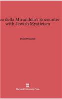 Pico Della Mirandola's Encounter with Jewish Mysticism