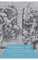 The Propriety of Liberty