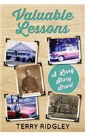 Valuable Lessons: A Long Story Short