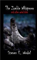 Zombie Whisperer