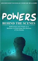 Powers Behind the Scenes
