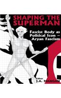 Shaping the Superman