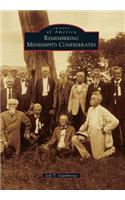 Remembering Mississippi's Confederates