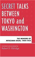 Secret Talks Between Tokyo and Washington