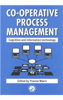 Cooperative Process Management: Cognition And Information Technology