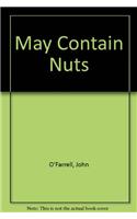 May Contain Nuts