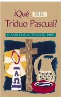 Qué Es El Triduo Pascual?