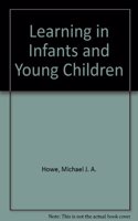 Learning in Infants and Young Children