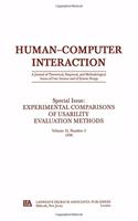 Experimental Comparisons of Usability Evaluation Methods: A Special Issue of Human-Computer Interaction