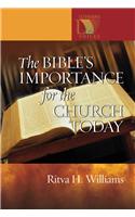 Bible's Importance for the Church Today