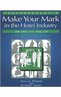 Contemporary's Make Your Mark in the Hotel Industry