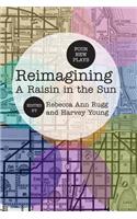 Reimagining a Raisin in the Sun