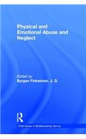 Physical and Emotional Abuse and Neglect