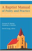Baptist Manual of Polity and Practice