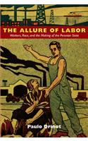 Allure of Labor