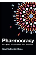 Pharmocracy