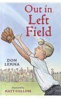 Out in Left Field