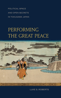 Performing Great Peace