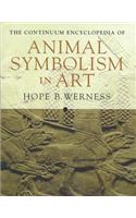 The Continuum Encyclopedia of Animal Symbolism in World Art