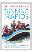 Running the Rapids