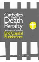 Catholics and the Death Penalty