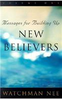 Messages for Building Up New Believers