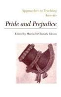Approaches to Teaching Austen's Pride and Prejudice