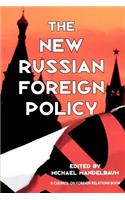 New Russian Foreign Policy