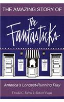 Amazing Story of the Fantasticks