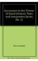 The Succession to the Throne of David