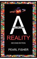A Colorless Reality
